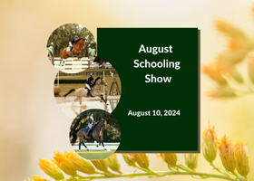 August Schooling Show